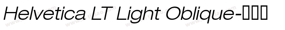 Helvetica LT Light Oblique字体转换